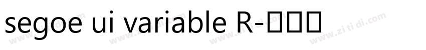 segoe ui variable R字体转换